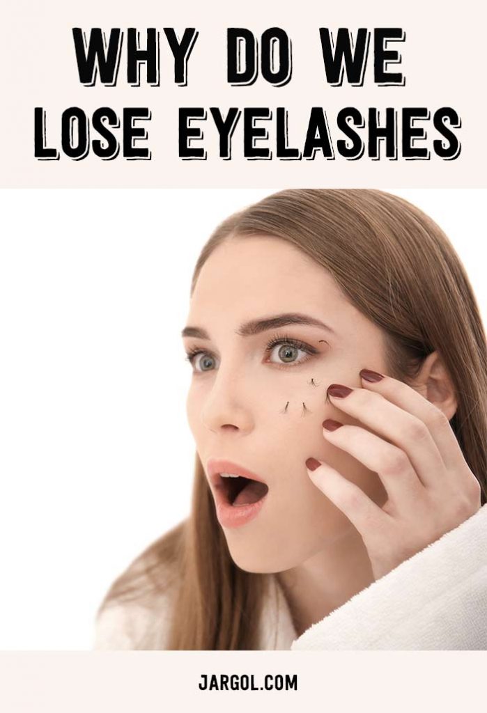 The Top 7 Reasons why People lose their eyelashes Jargol